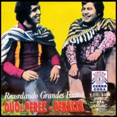 RECORDANDO GRANDES ÉXITOS - DÚO PÉREZ PERALTA - Año 1973